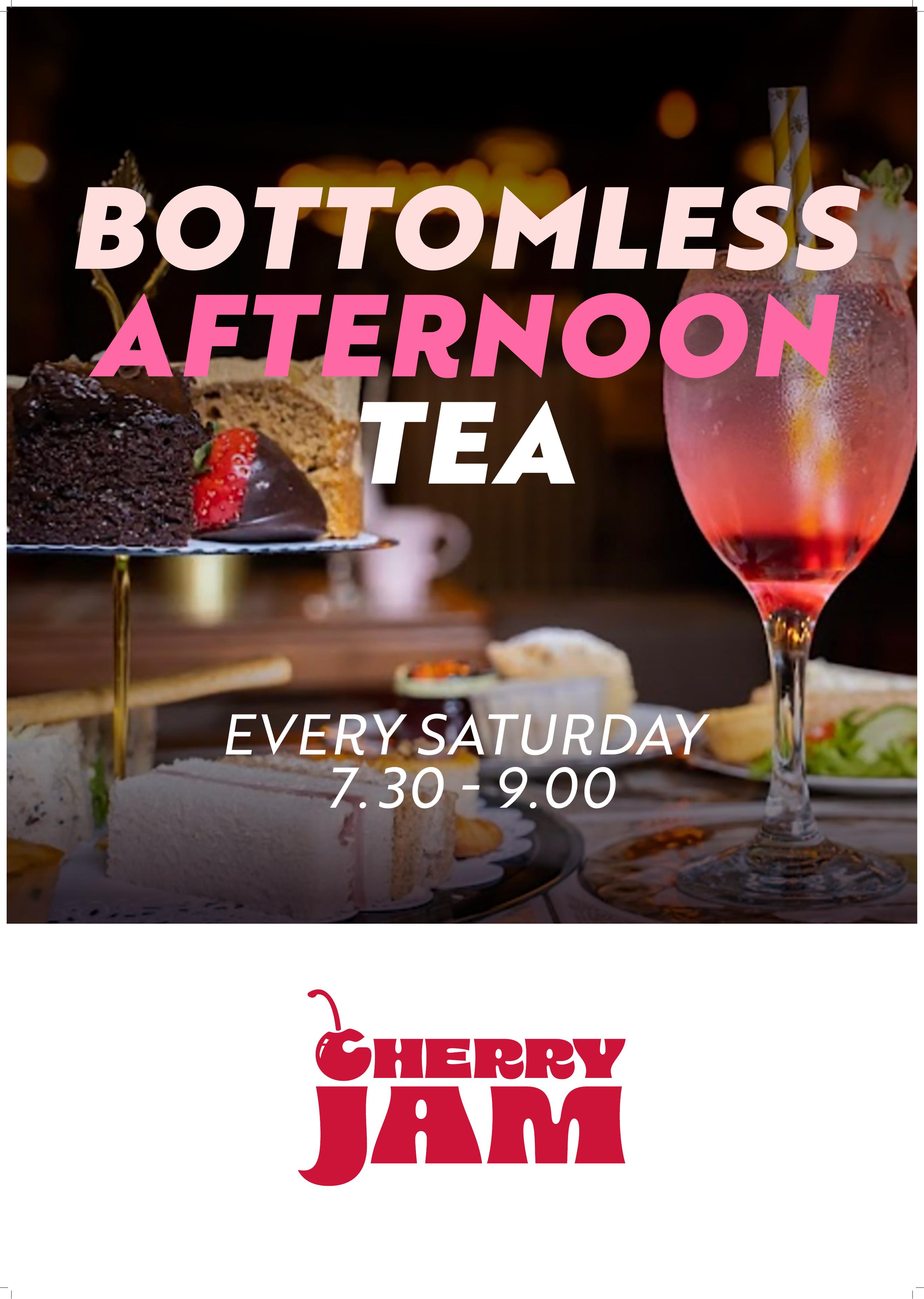 Bottomless Afternoon Tea — Every Saturday 7.30&ndash;9pm