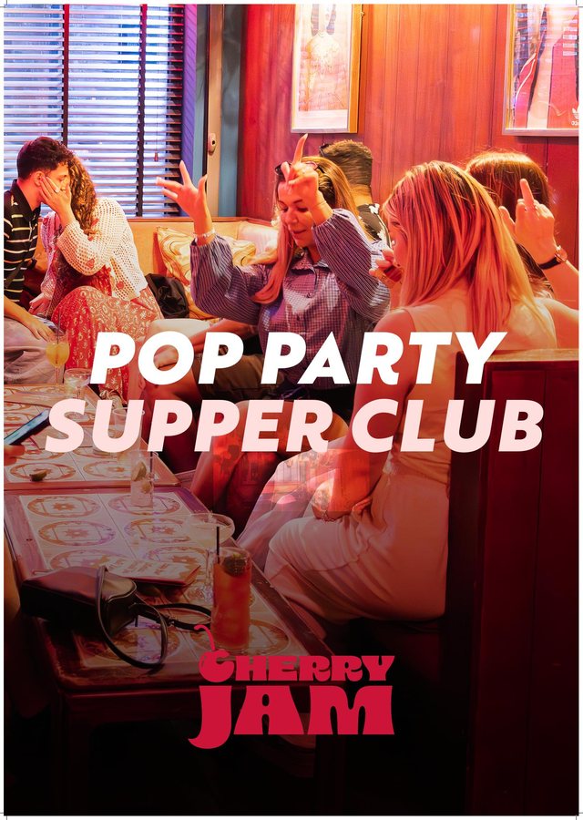 Pop Party Supper Club — Fri 13 Nov, from £31.90